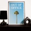 Out of Office poster with a palm tree design, displayed in a large format on a black drawer tropical wall art, beach decor, vacation poster, modern office art, relaxation print