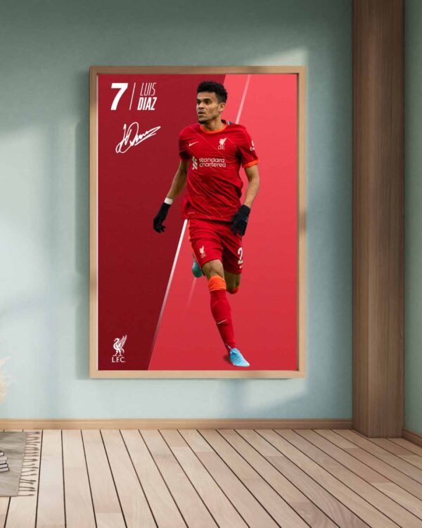 Lius Diaz poster in a large format, placed in an open and stylish room for a striking football aesthetic.